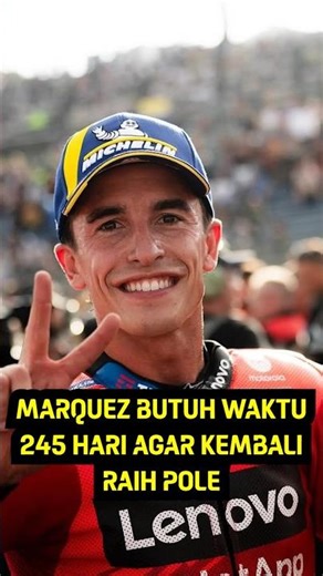 MARQUEZ HAS TO WAIT 245 DAYS TO GET AGAIN ON POLE #motogp #marquez #motogpjerez #motogpnews