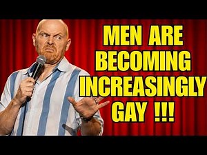 (Stand Up Comedy) Bill Burr Breaks Down Why Men Are Getting Weaker ?!
