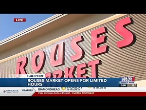 LIVE: Rouses Market locations across South Mississippi open for limited time
