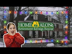 Home Alone: Retirement Savings Rescue