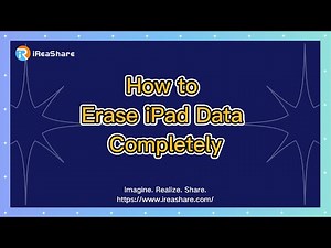 How to Erase iPad Data Completely with Simple Clicks