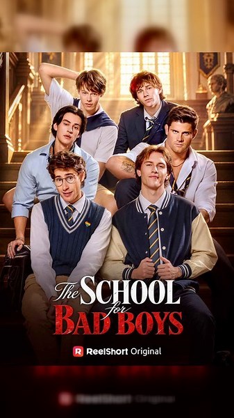 The School for Bad Boys - Full Ep | Full Short Drama | English Sub 2026
