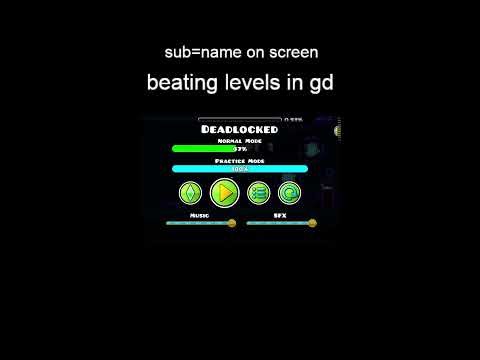 Geometry dash stream, beating levels