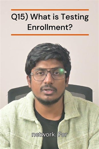 Q15 What is Testing Enrollment?| 100+ RealTime Manual Testing Interview Q and A | Ignitesofttech