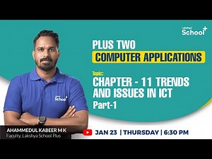 +2 COMPUTER APPLICATIONS | chapter-11 Trends and Issues in ICT part-1 |