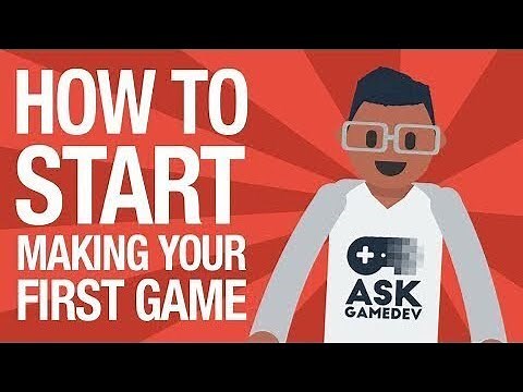 How to Make Your First Video Game