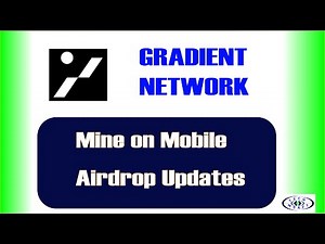 Gradient Sentry Node Airdop, How To Setup On Mobile Phone