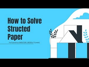 How to Solve a Structured Paper - Economics
