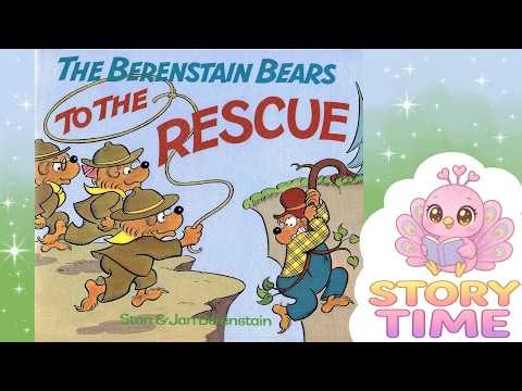 The Berenstain Bears To The Rescue 🐻 Classic Stories Read Aloud for Kids 📖 Childrens AudioBook #book