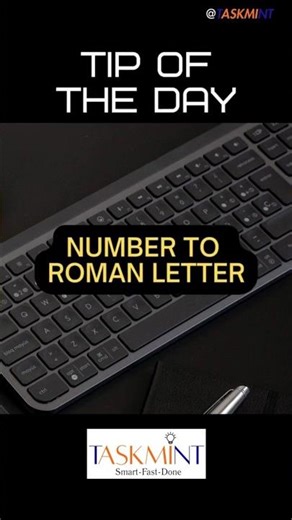Convert Numbers to Roman Numerals in Excel | Formulas, Shortcuts & Quick Tips | TaskMint