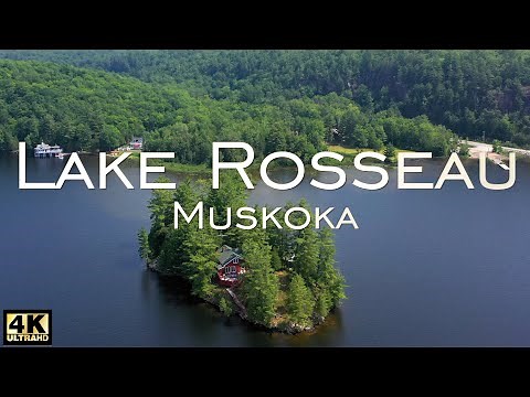 Lake Rosseau, Muskoka, ON 🇨🇦 (4K)
