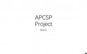 APCSP concepts (Final Project by Eric Li)