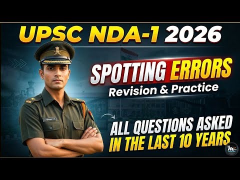Spotting Errors Practice | UPSC NDA 2026 | All questions asked in the Last Ten Years