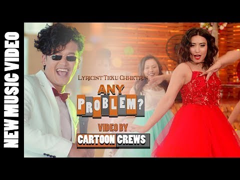 Any Problem | The Cartoonz Crew | Kamal Rasaili & Melina Rai | Official Music Video