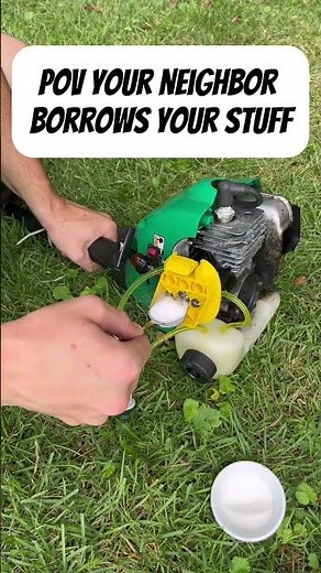 When you let someone borrow your stuff 😂 #neighbors #borrower #lawncare
