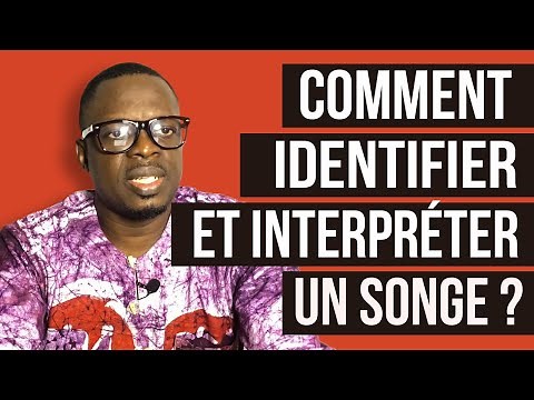 Comment identifier et interpréter un songe ? / Comprendre le prophétique #1