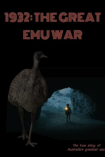 Stream 1932: The Great Emu War (2020): Find it on Netflix, Prime Video, Hulu & more