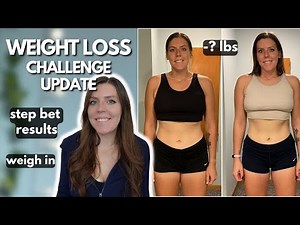 45 Day Weight Loss Challenge Update | Current Weigh In & StepBet Update