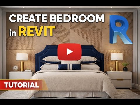 How to Create a Bedroom in Revit | Interior Modeling & Design