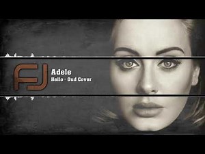 Adele hello Oriental اديل مرحبا شرقي عود Hijazi Remix
