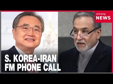Seoul asks Tehran to halt civilian strikes in top diplomats' phone call