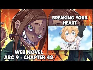 Re: Zero Arc 9 Chapter 42 Chapter Summary "Breaking your heart"