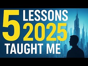 5 Powerful Lessons 2025 Taught Me