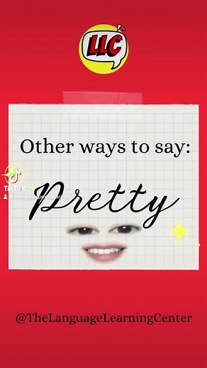 14K views · 57 reactions | Incrementa tu vocabulario: pretty | The Language Learning Center | Facebook