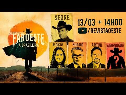 FAROESTE À BRASILEIRA - 13/03 | ENTRE ESCÂNDALOS E PRESSÕES - CONVIDADO DE HOJE: LUCAS PAVANATO