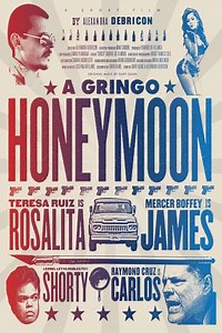 A Gringo Honeymoon - Movie