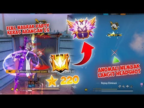 Full Nabrak Party Abangan CS Dan Ketemu Cheater Nembak Langit | Tamatin Top Region CS Rank Season 35