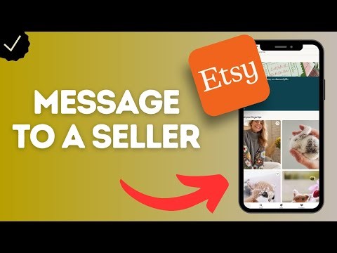 How to Write a Message to a Seller Regarding an Item in Etsy App (contact the seller with questions)