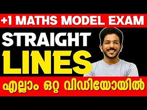 Plus One Maths Model Exam | Straight Lines - All Lines in One Video | Exam Winner +1