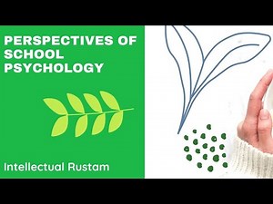 Perspectives in school and Educational Psychology