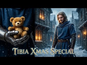 Tibia: A Christmas Memory