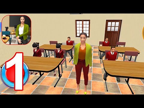 School Teacher Simulator: Virtual School Life Game - Gameplay Walkthrough Part 1 (Android, IOS)