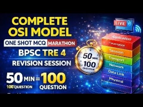 👉 Complete OSI Model One Liner MCQ Marathon 🔥 | BPSC TRE-4 Computer Science | 100 Questions Live
