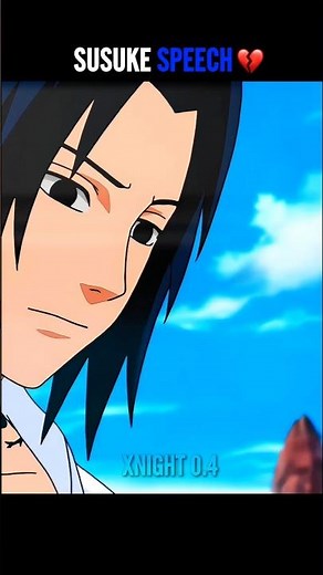 Sasuke Speech 💔 #naruto #anime