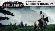Total War THREE KINGDOMS - A Hero's Journey Trailer
