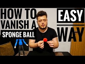 How To Vanish a Sponge Ball - Easy Magic Trick - English Tutorial