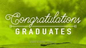 Graduation - Congratulations Graduates - Title Graphics