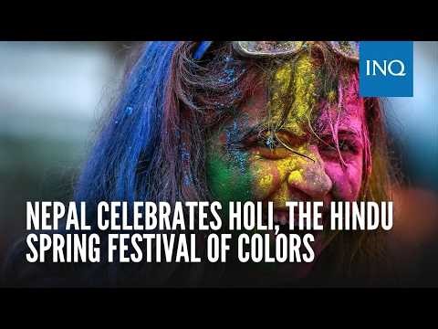 Nepal celebrates Holi, the Hindu spring festival of colors