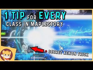 1 Tip For EVERY Class in MapleStory