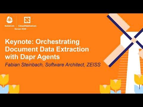 Keynote: Orchestrating Document Data Extraction with Dapr Agents - Fabian Steinbach (ASL)