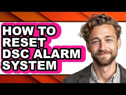 How to Reset Dsc Alarm System (easy Method)