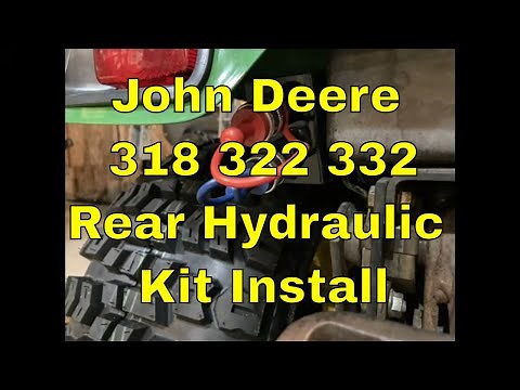 John Deere 318 322 332 Rear Hydraulic Kit Install