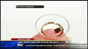 Smart contact lenses keep an eye on your health