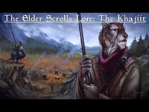 The Elder Scrolls Lore: The Khajiit