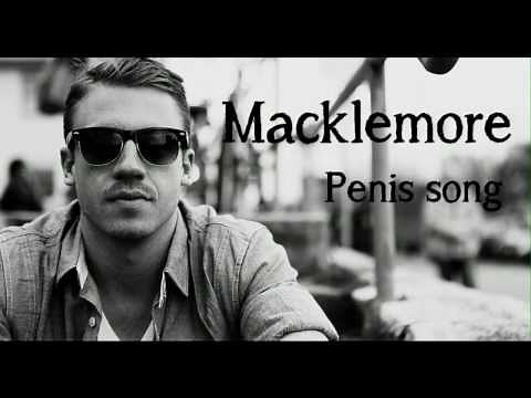 Penis song_ Macklemore (lyrics)