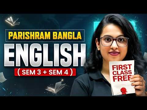 1st FREE English Class by Ankita Ma'am🔥| Parishram Bangla (SEM 3 + SEM 4) 2027 💯#pwbangla